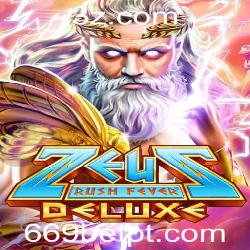 A Fascinante Experiência de Jogar ZeusRushFeverDeluxe no 669bet1 App